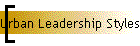 Urban Leadership Styles